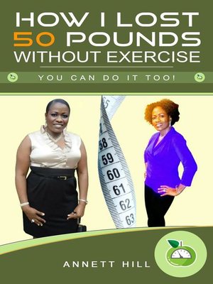 cover image of How I Lost 50 Pounds Without Exercise